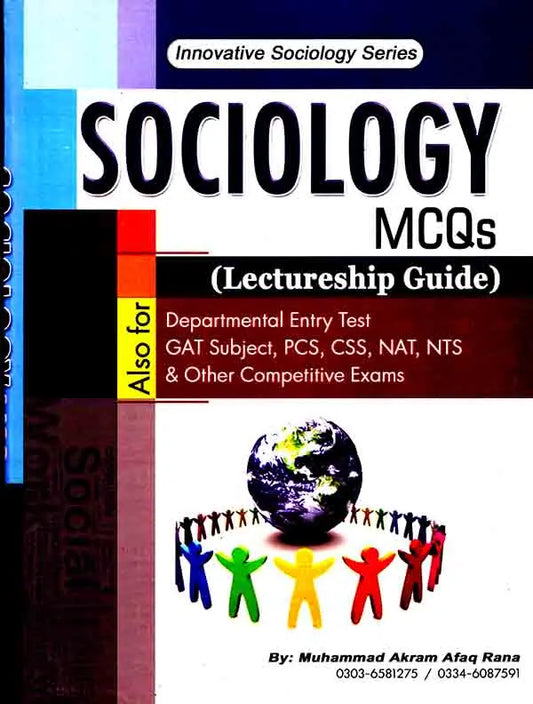 Sociology MCQs Book Lectureship Guide for entry test and CSS PCS By Akram Afaq Rana Multan Kitab Ghar