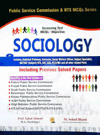 Sociology Screening Test MCQ's / Objective for Lecturer, Assistant Professor, Instructor and Social Welfar Odfficer Including Previous Sloved Papers By Prof. Sohail Bhatti Multan Kitab Ghar