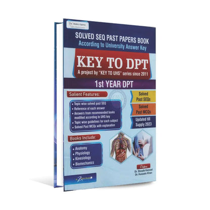 Solved SEQ Past Papers MCQs Book Key To DPT for 1st years DPT By Dr. Shoaib Kanwal Zubair Book depot