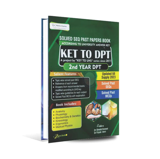 Solved SEQ Past Papers MCQs Book Key To DPT for 2nd years DPT By Dr. Shoaib Kanwal Zubair Book depot