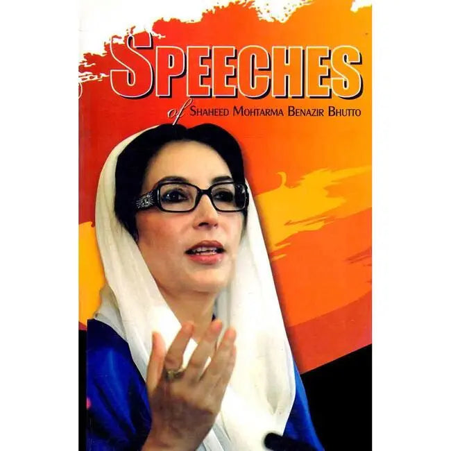 Speeches of Shaheed Mohtarma Benazir Bhutto Book by Rabia Book House Multan Kitab Ghar