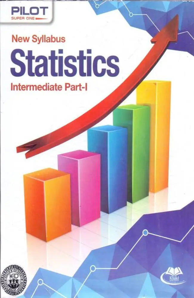 Statistics Intermediate Part 1 Book New syllabus by Abdul Hafeez Mughal Multan Kitab Ghar