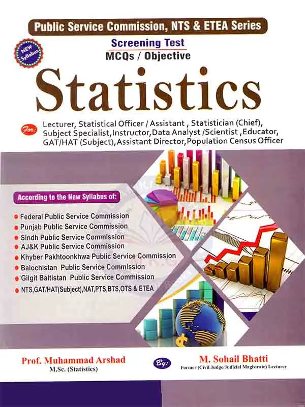 Statistics MCQs/Objective for Lecturer, Statistical Officer/Assistant By M. Sohail Bhatti Multan Kitab Ghar