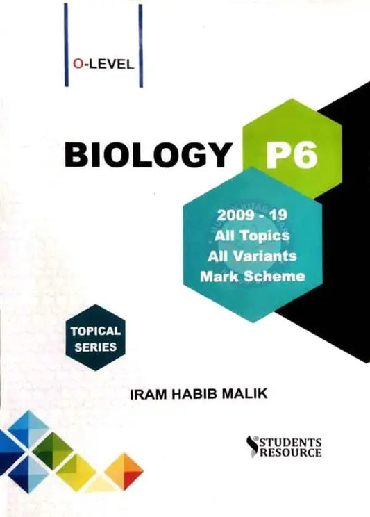 Student Resource O level Biology P6 Topical Series By Iram Habib Malik Multan Kitab Ghar