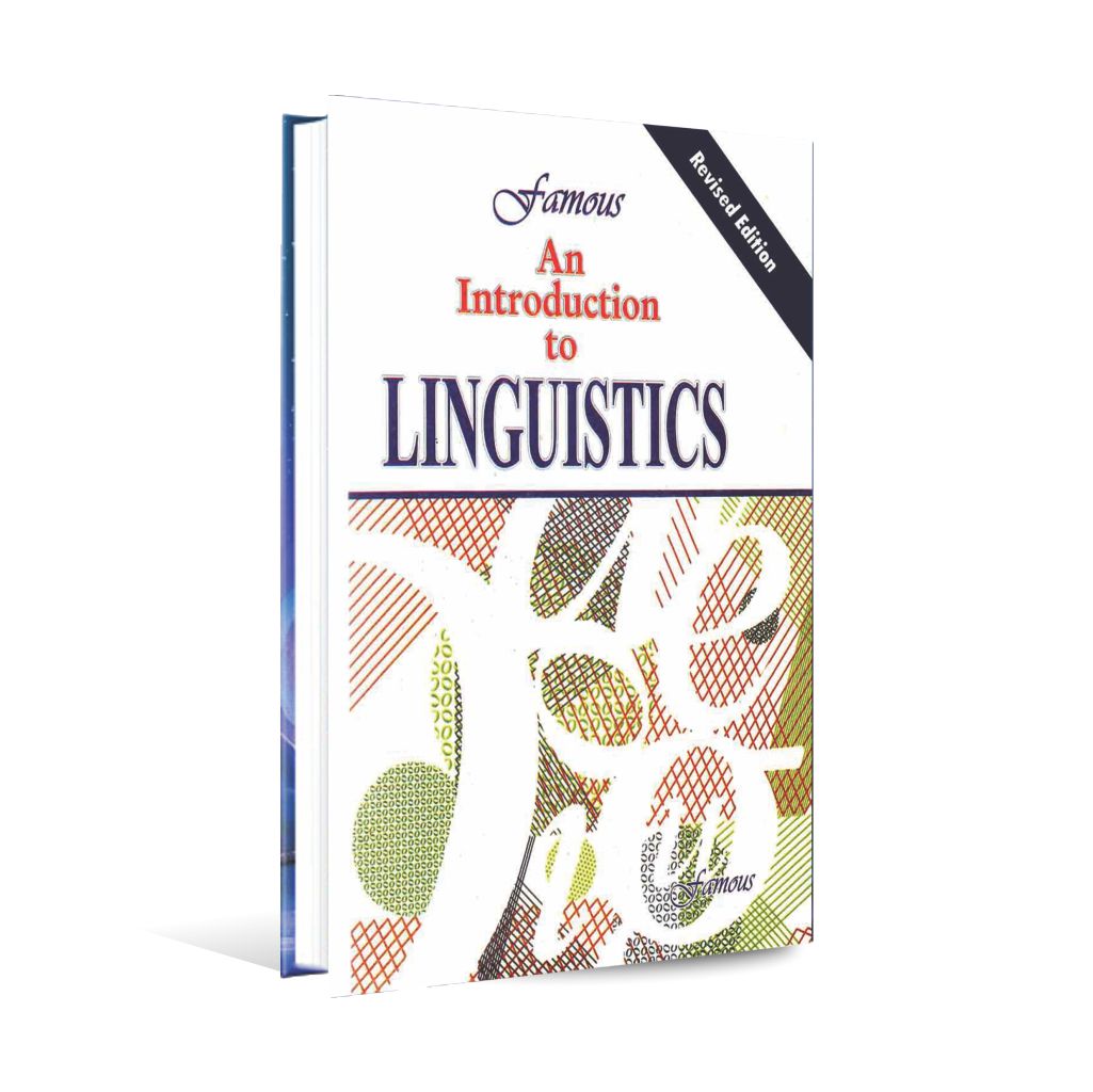 Famous An Introduction to Linguistics Book For BS 4 Year Program By Famous Products Multan Kitab Ghar