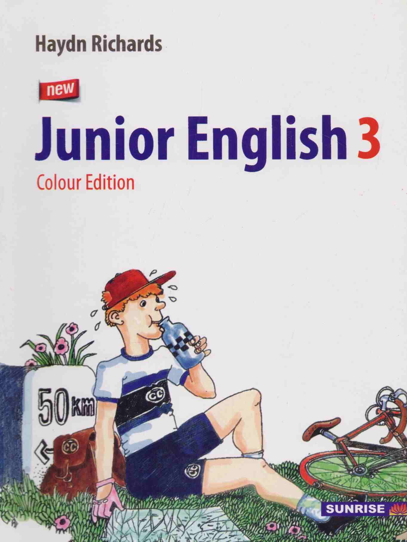 Sunrise New Junior English Book 3 by Haydn Richards