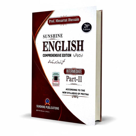 Sunshine English Comprehensive for Intermediate Part–II By Prof. Musarrat Hussain