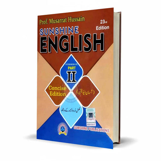 Sunshine English Concise Edition with Urdu Translation for Intermediate Part-2 (23rd Edition)