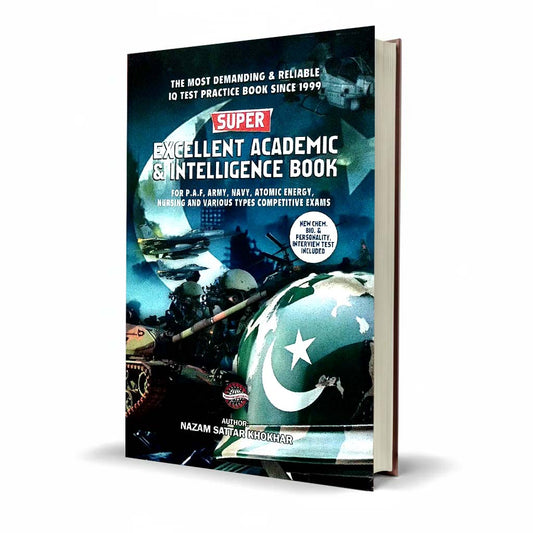 Super Excellent Academic Intelligence Book Army By Nazam Sattar