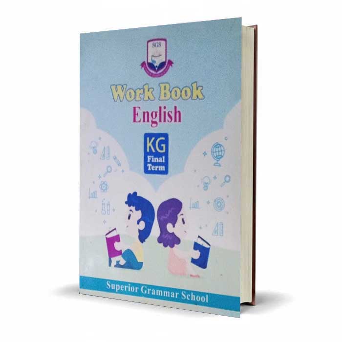 Superior Grammar School English Workbook KG Final Term | Complete Guide