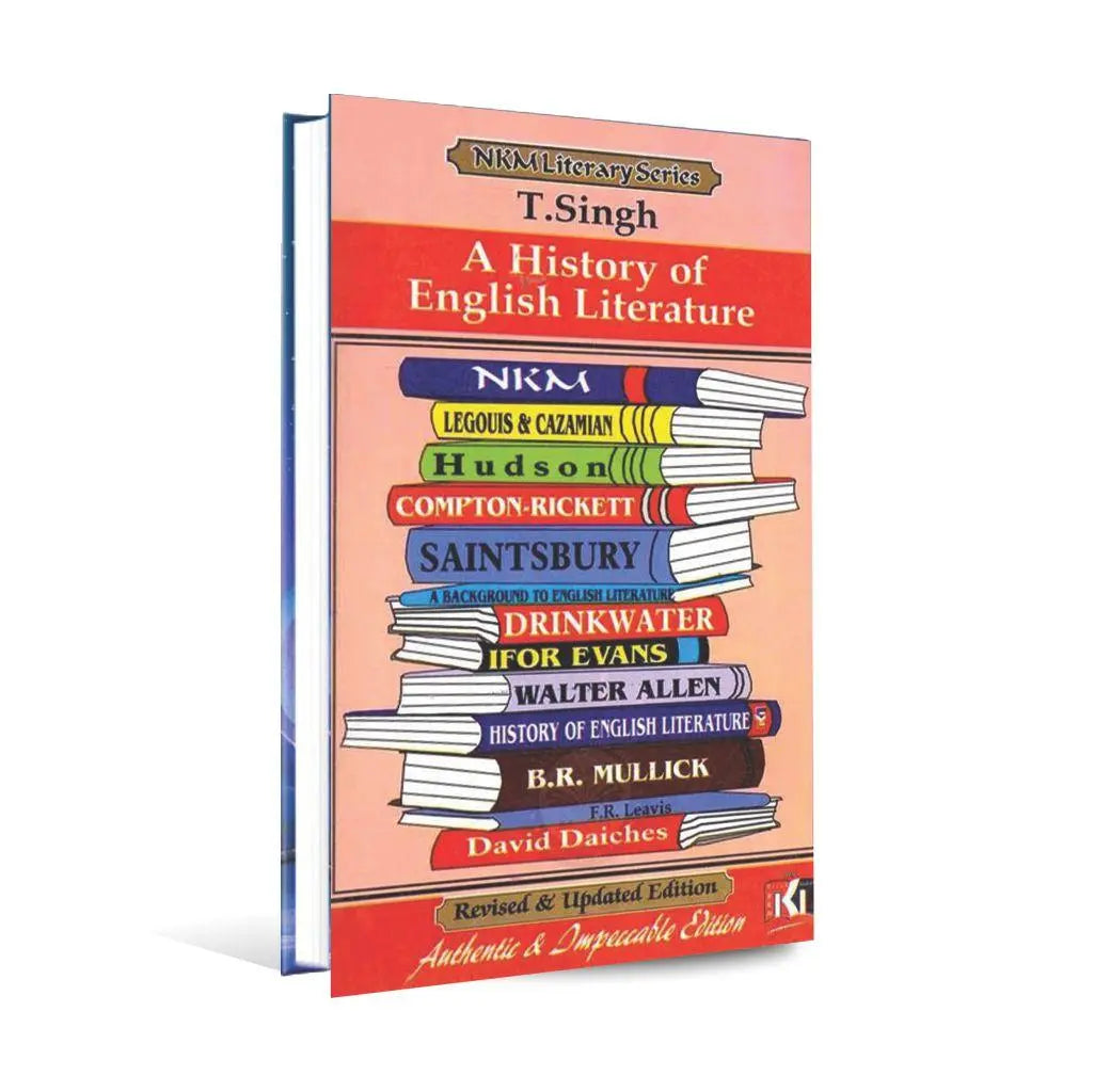 T.Singh A History of English Literature Book By NKM Literary Series