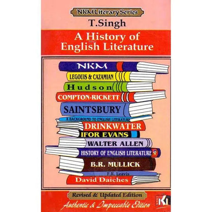 T.Singh A History of English Literature Book By NKM Literary Series