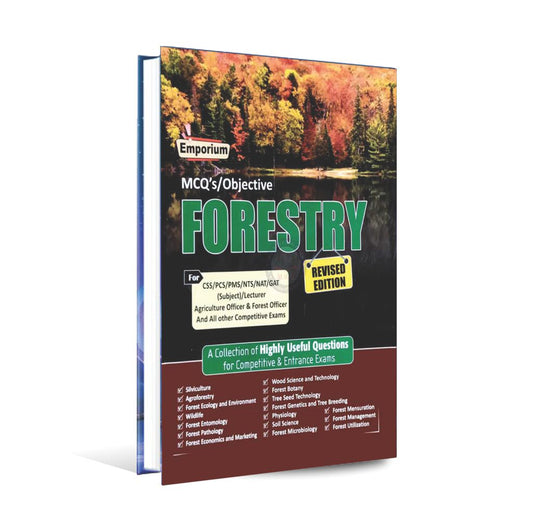 Emporium Forestry MCQs/Objective Book for CSS, PCS, PMS, NTS NAT By M. Asif Malik Multan Kitab Ghar