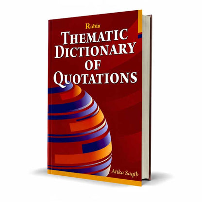 Tabia Thematic Dictionary of Quotations by Atika Saqib