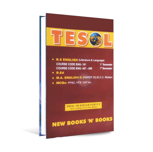 Target TESOL Book for B.S, B.Ed, M.A English (Literature & Language) By prof. Mukhtar Parvez