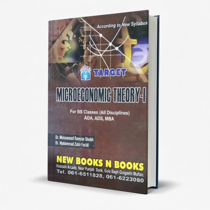 Target Microeconomic Theory-I for BS ADA ADS MBA by Dr. Muhammad Ramzan Sheikh MKG