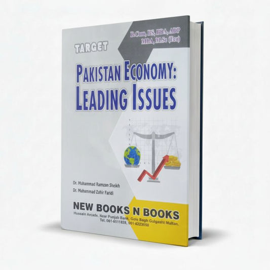 Target Pakistan Economy Leading Issues Book for BS by Dr. M. Ramzan Sheikh MKG