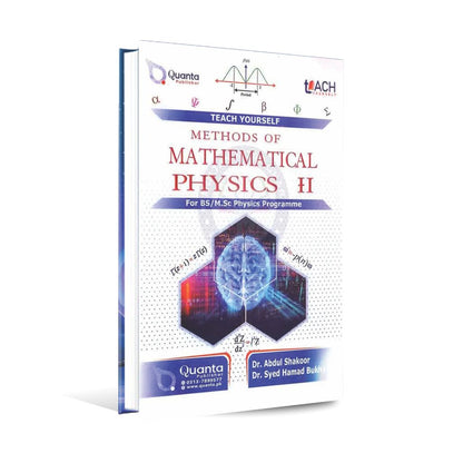 Teach Yourself Methods of Mathematical Physics - II for BS / M.Sc Physics Programme By Dr. Abdul Shakoor and Dr. Syed Hamad Bukhari Multan Kitab Ghar