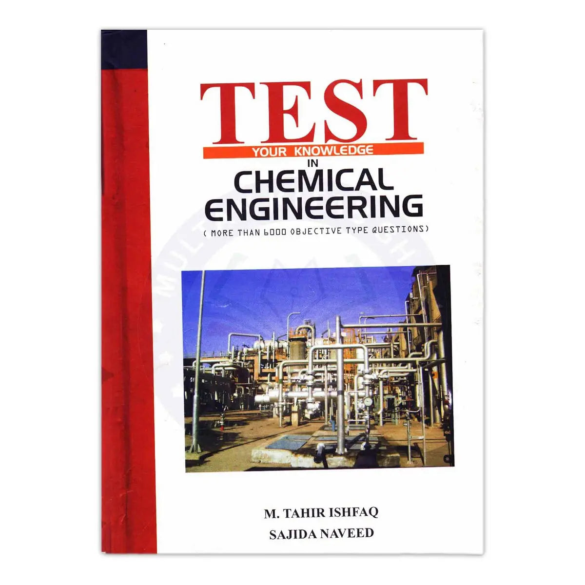 Test Your Knowledge In Chemical Engineering By M.Tahir Ishfaq Multan Kitab Ghar