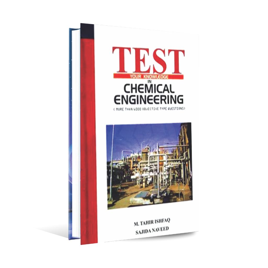 Test Your Knowledge In Chemical Engineering By M.Tahir Ishfaq Multan Kitab Ghar