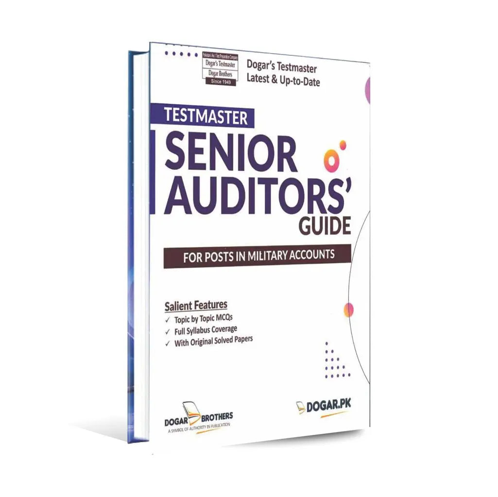 Testmaster Senior Auditors Guide Book for FPSC by Dogar Multan Kitab Ghar