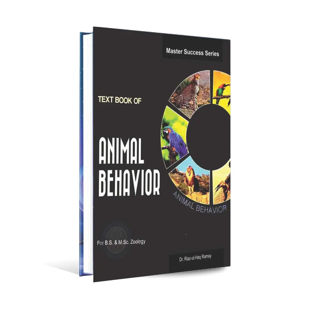 Text Book Of Animal Behavior For Bs By Dr. Riaz ul Haq Ramay Multan Kitab Ghar