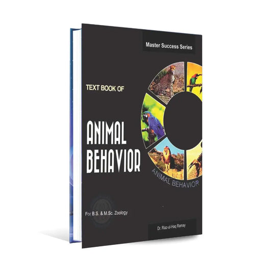 Text Book Of Animal Behavior For Bs By Dr. Riaz ul Haq Ramay Multan Kitab Ghar