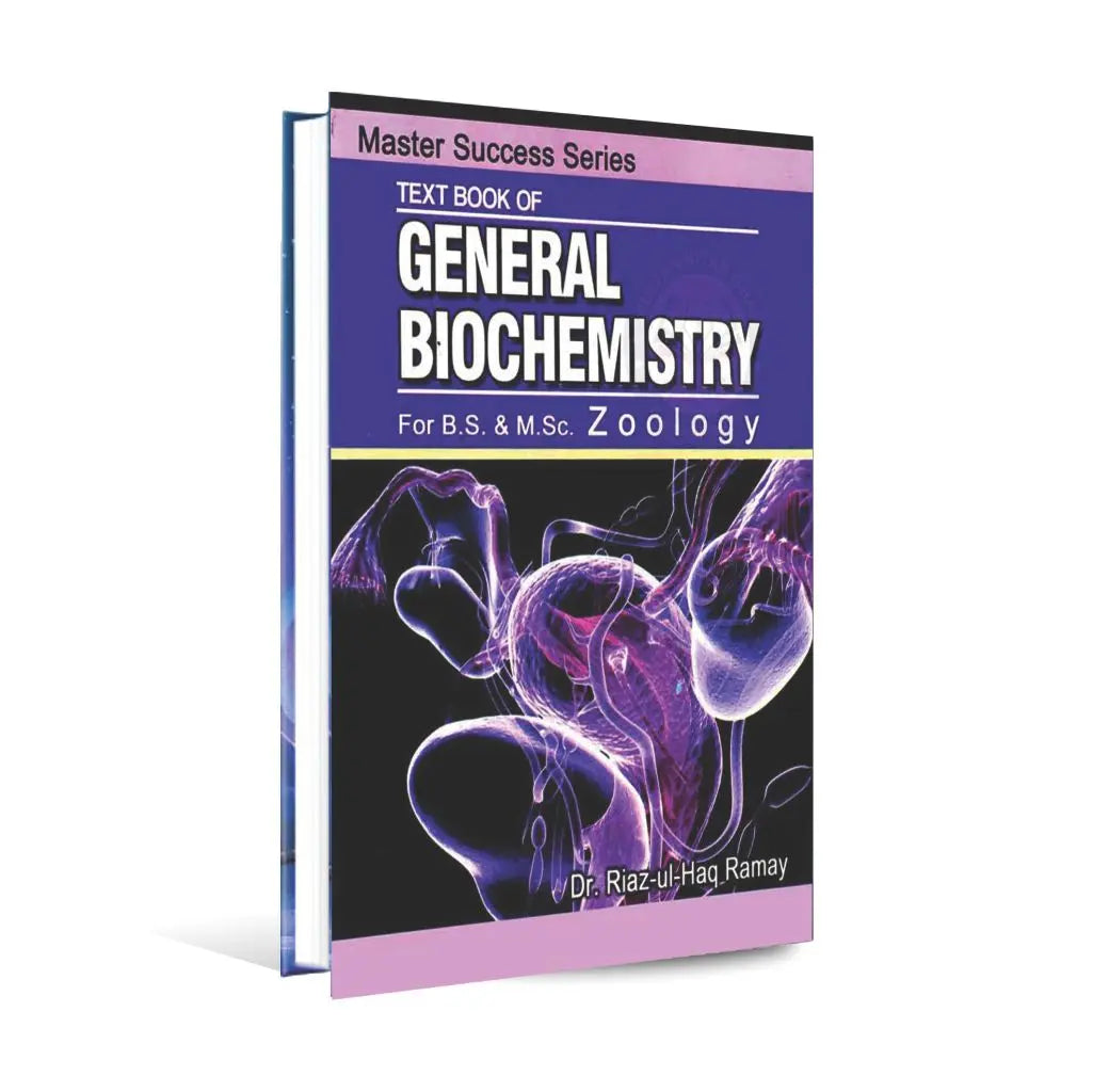 Text Book Of General Biochemistry For Bs By Riaz ul Haq Ramay Multan Kitab Ghar