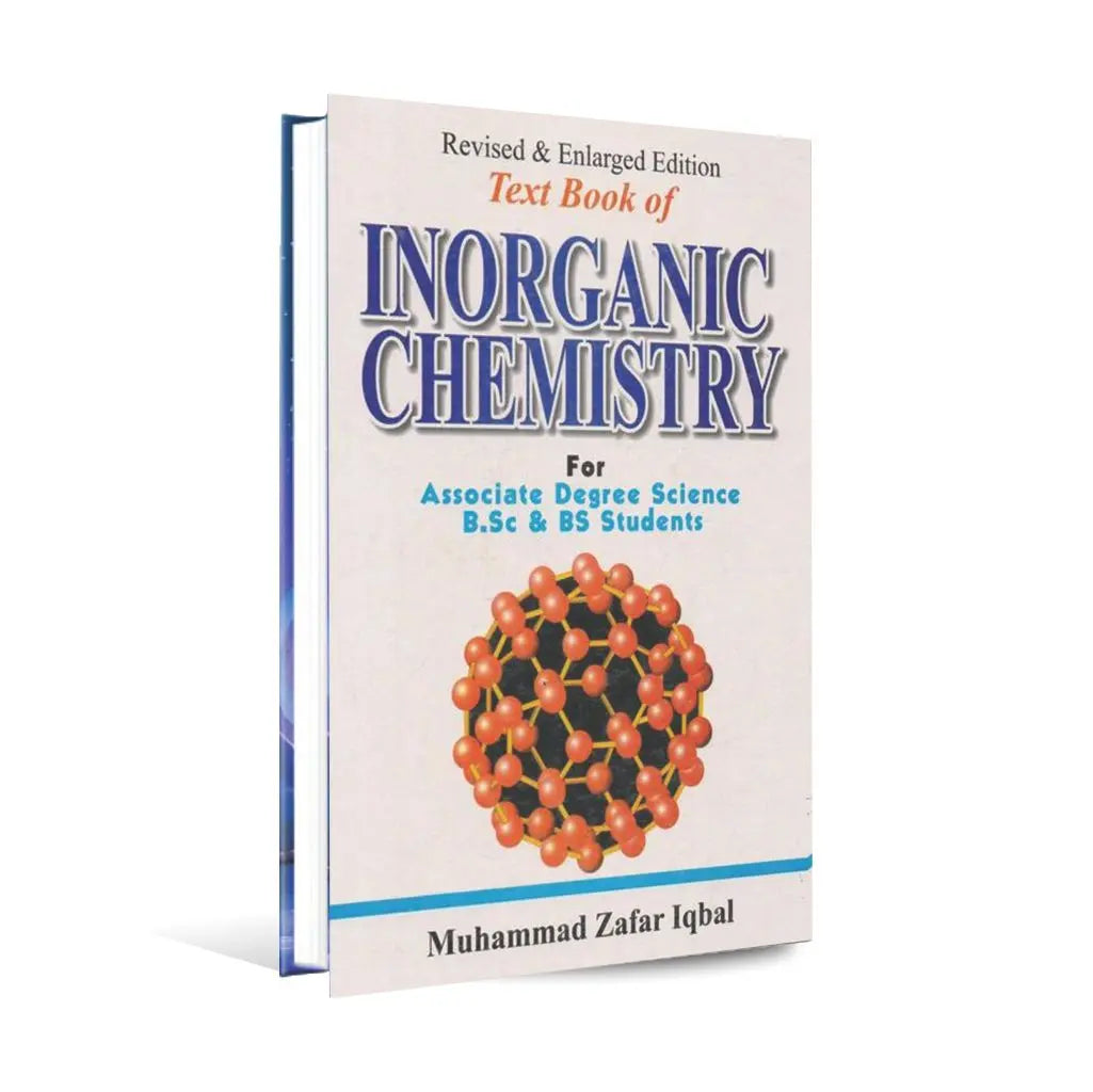 Text book of Inorganic Chemistry for BSC & BS Students by M Zafar Iqbal Multan Kitab Ghar