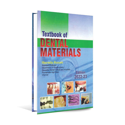 Textbook Of Dental Materials By Sharmila Hussain Edition 2022-23 Multan Kitab Ghar