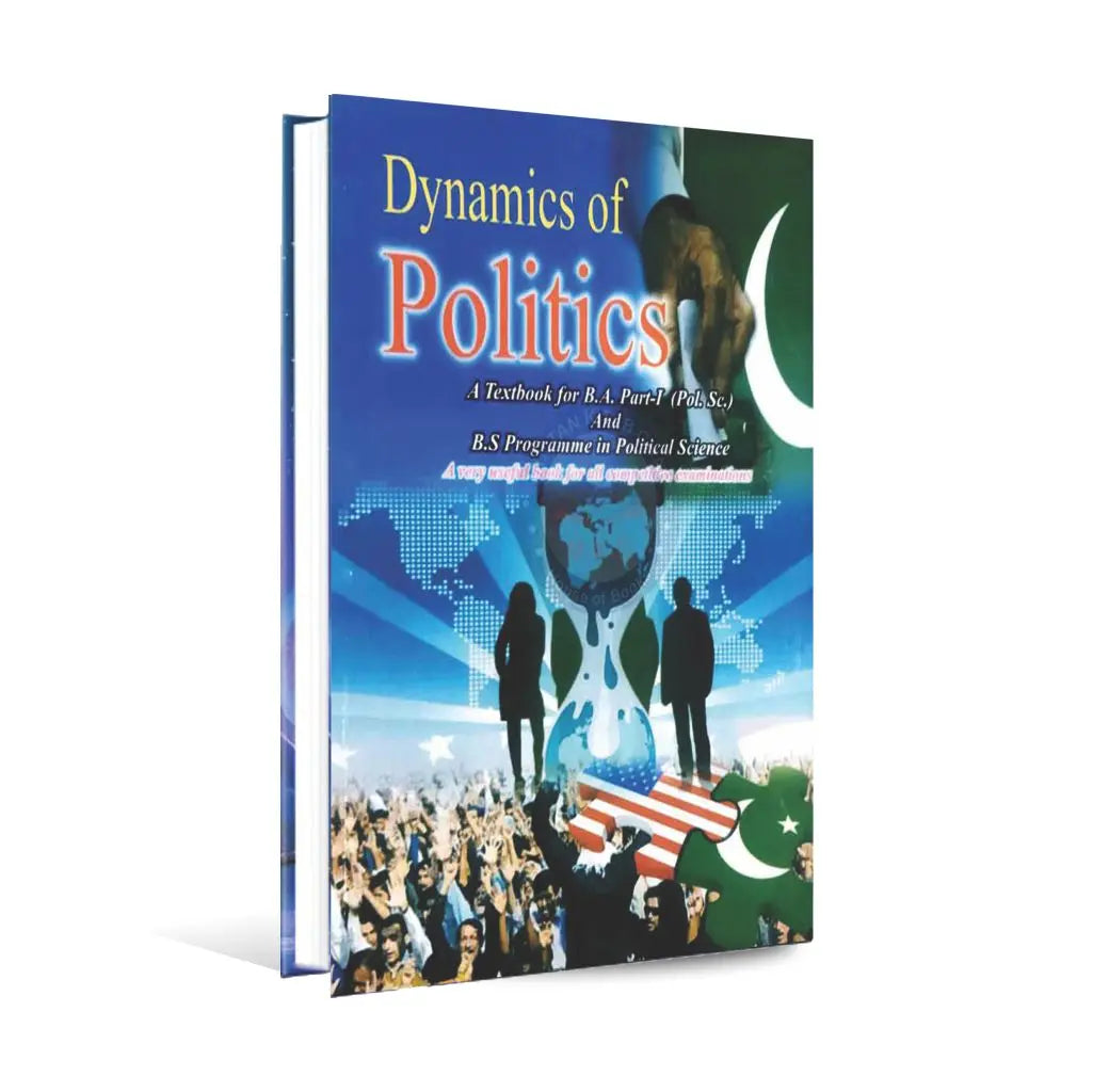 Textbook of Dynamics of Politics | BA & BS Program by Dr. Sultan Khan Famous Books