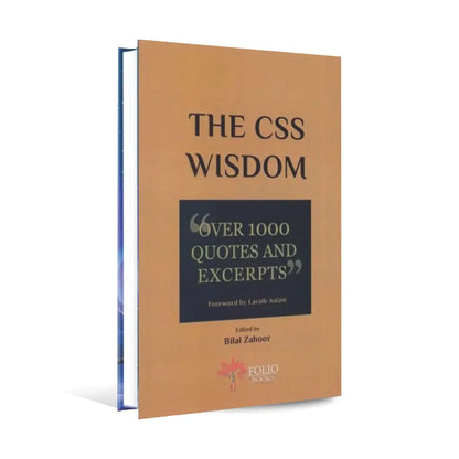 The CSS Wisdom Book Over 1000 Quotes By Bilal Zahoor Multan Kitab Ghar