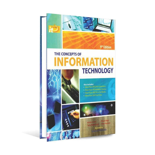 The Concepts of Information Technology | 9th Edition by IT Series