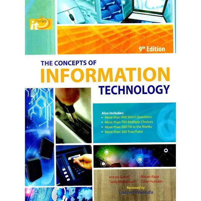 The Concepts of Information Technology | 9th Edition by IT Series