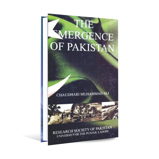 The Emergence Of Pakistan Book By Chaudhari Muhammad Ali Multan Kitab Ghar