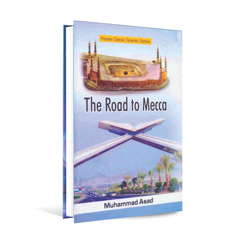 The Road To Mecca Book By Muhammad Asad With 376 Pages in It Multan Kitab Ghar
