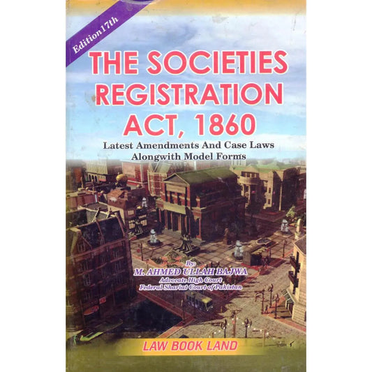 The Societies Registration Act 1860 Book By M. Ahmad Ullah Multan Kitab Ghar