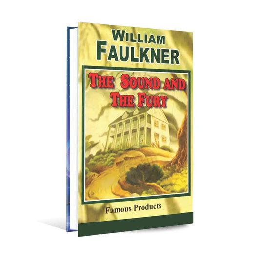 The Sound and the Fury Book by William Faulkner by famous products Multan Kitab Ghar