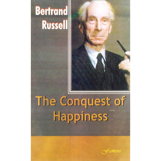 The Conquest of Happiness by Bertrand Russell – MA English Guide MKG