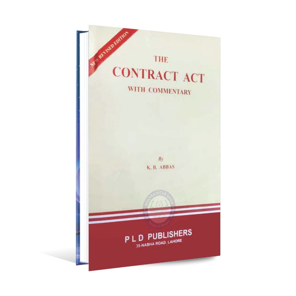 The Contract Act with Commentary – Revised Edition 2023 (Legal Reference) - MKG