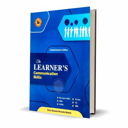 The Learners Communication Skill Book Concise Edition by Ghulam Mustafa Shahid