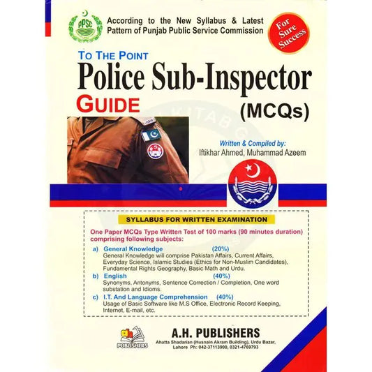 To The Point Police Sub-Inspector Guide Book By Iftikhar Ahmed Multan Kitab Ghar