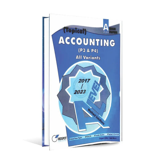 Topical Accounting Paper 3 4 (All Variants) A Level Book By Redspot Multan Kitab Ghar