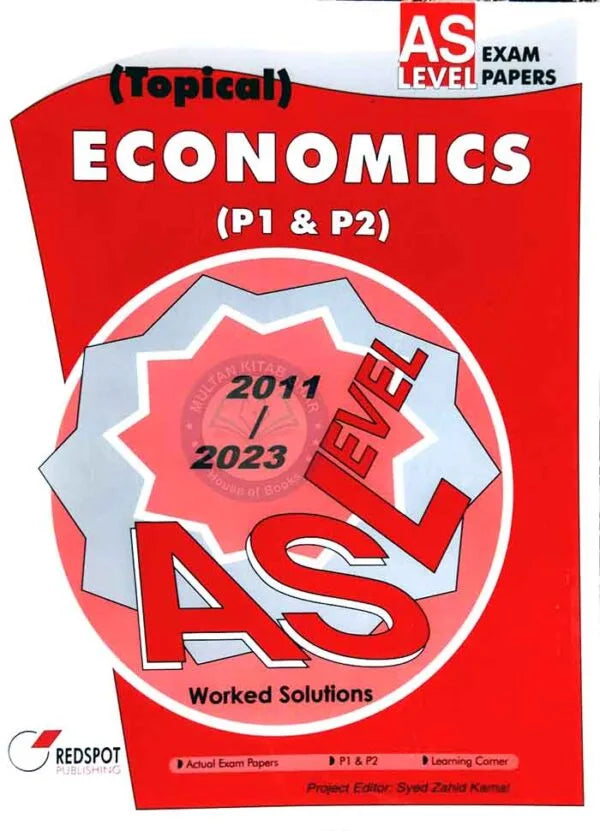 Topical Economics P 1 & P 2 Work Solution AS level Exam Papers 2011-2023 By Redspot