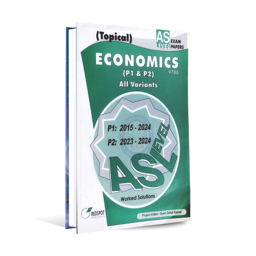 Topical Economics P 1 & P 2 Work Solution AS level Exam Papers 2015-2024 By Redspot, MKG