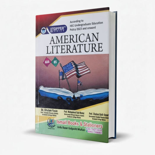 Topper American Literature for ADA, BS by Ghulam Yasin MKG