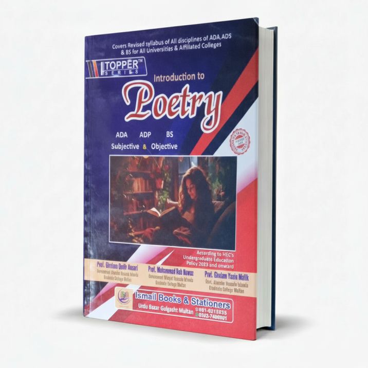Topper Introduction to Poetry ADA, ADP, BS Sub & Obj by Ghulam Qadir Ansari MKG