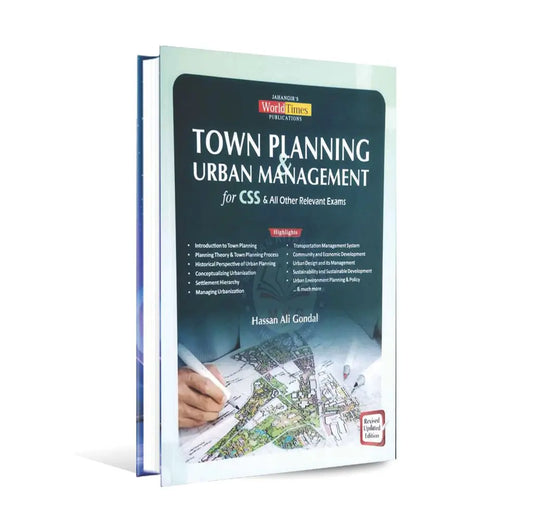 Town Planning and Urban Management Book For CSS by Hassan Ali Multan Kitab Ghar