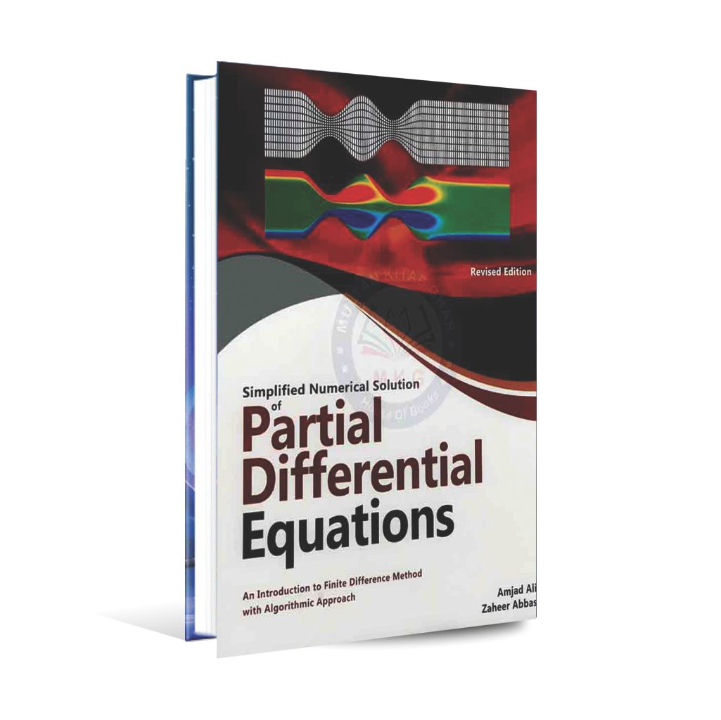 Simplified Numerical Solution of Partial Differential Equations Book By Amjad Ali Multan Kitab Ghar