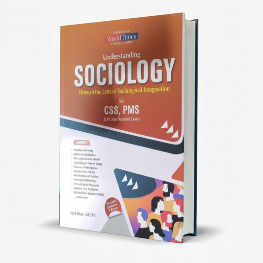 Understanding Sociology Book for CSS PMS by Iqra Riaz Ud Din JWT MKG